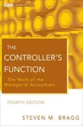 The Controller's Function: The Work of the Managerial Accountant