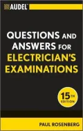 Audel Questions and Answers for Electrician’s Examinations
