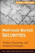 Mortgage-Backed Securities: Products, Structuring, and Analytical Techniques
