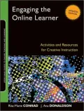 Engaging the Online Learner: Activities and Resources for Creative Instruction