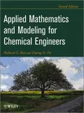 Applied Mathematics And Modeling For Chemical Engineers