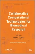 Collaborative Computational Technologies for Biomedical Research