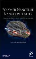 Polymer Nanotube Nanocomposites: Synthesis, Properties, and Applications