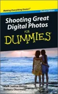 Shooting Great Digital Photos For Dummies
