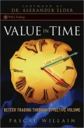 Value in Time: Better Trading through Effective Volume (Wiley Trading Series)