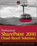 Professional SharePoint 2010 Cloud-Based Solutions