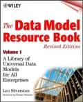 The Data Model Resource Book: A Library of Universal Data Models for All Enterprises