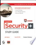 CompTIA Security+ Study Guide Authorized Courseware