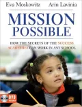 Mission Possible: How the Secrets of the Success Academies Can Work in Any School