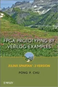 FPGA Prototyping By Verilog Examples: Xilinx Spartan-3 Version