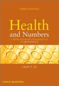 Health and Numbers: A Problems-Based Introduction to Biostatistics