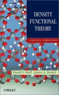 Density Functional Theory: A Practical Introduction
