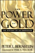 The Power of Gold: The History of an Obsession