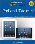 Teach Yourself Visually Ipad 4th Generation and Ipad Mini