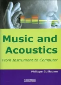 Music and Acoustics: From Instrument to Computer