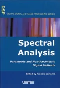 Spectral Analysis: Parametric and Non-Parametric Digital Methods