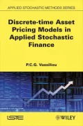 Discrete-time Asset Pricing Models in Applied Stochastic Finance
