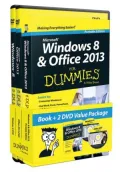 Windows 8 and Office 2013 For Dummies, Book + 2 DVD Bundle