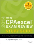 Wiley CPA Exam Review 2014, Financial Accounting and Reporting