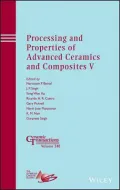 Processing and Properties of Advanced Ceramics and Composites V