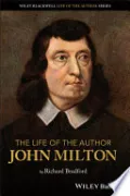 The Life of the Author: John Milton