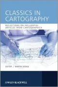 Classics in Cartography: Reflections on influential articles from Cartographica