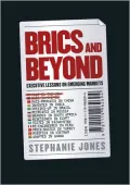 BRICs and Beyond: Lessons on Emerging Markets