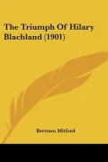 The Triumph of Hilary Blachland (1901)