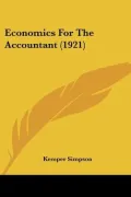 Economics For The Accountant (1921)