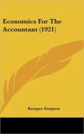Economics For The Accountant (1921)