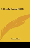 A Costly Freak