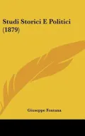 Studi Storici E Politici (1879)