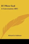 If I Were God: A Conversation (1897)