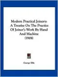 Modern Practical Joinery