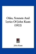 Odes, Sonnets and Lyrics of John Keats (1922)