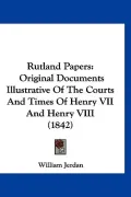 Rutland Papers