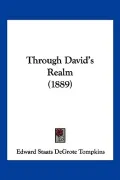Through David's Realm (1889)
