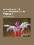 Records of the Australian Museum Volume 1