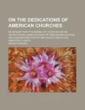 On the Dedications of American Churches