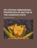 On Certain Dimensional Properties of Matter in the Gaseous State