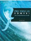 Pro Tools 10 Power!: The Comprehensive Guide