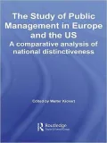 The Study of Public Management in Europe and the US: A Competitive Analysis of National Distinctiveness