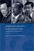 Order and Security in Southeast Asia: Essays in Memory of Michael Leifer