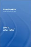 East Plays West: Sport and the Cold War