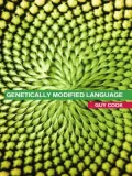 Genetically Modified Language: The Discourse of Arguments for GM Crops and Food