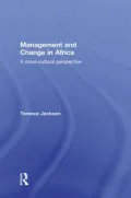 Management and Change in Africa: A Cross-Cultural Perspective