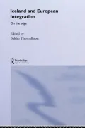 Iceland and European Integration: On the Edge