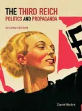 Third Reich: Politics and Propaganda