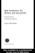 Web Production for Writers and Journalists