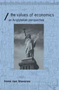 The Values of Economics: An Aristotelian Perspective